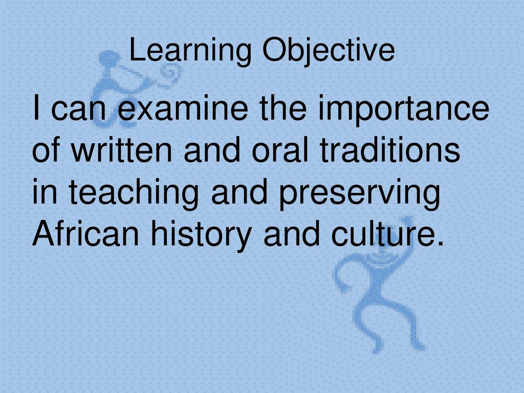 importance of oral sources in the reconstruction of history